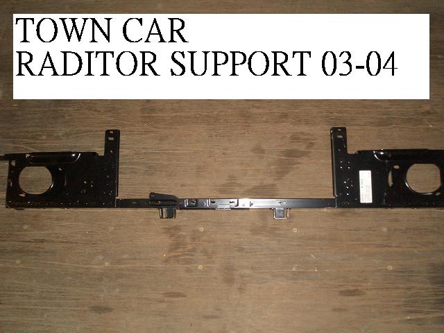 TOWN CAR 03-05 Radiator Support Assembly Without Sensor Hole 