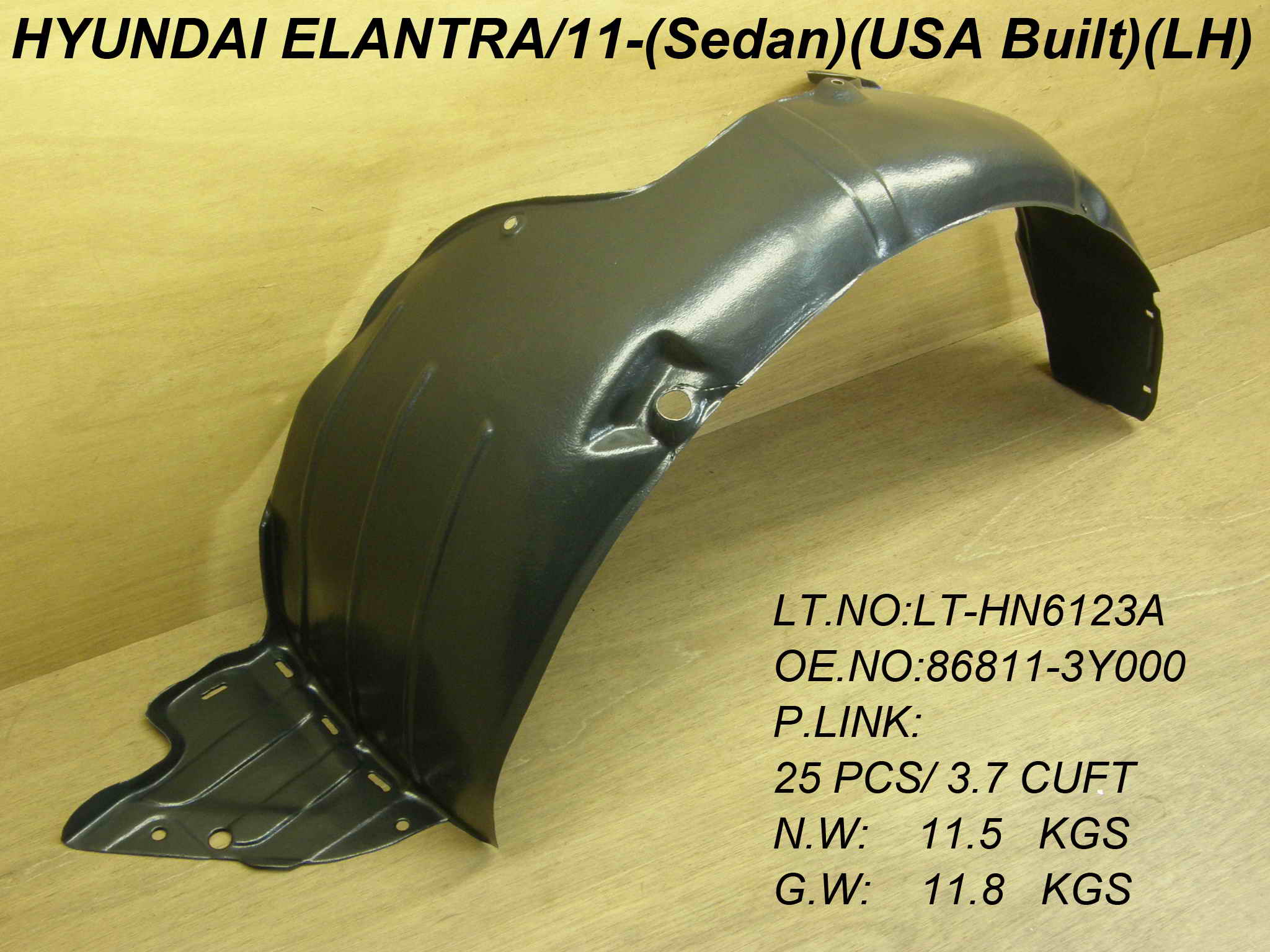 ELANTRA 11-13 Left Front FENDER LINER Sedan USA BUIL